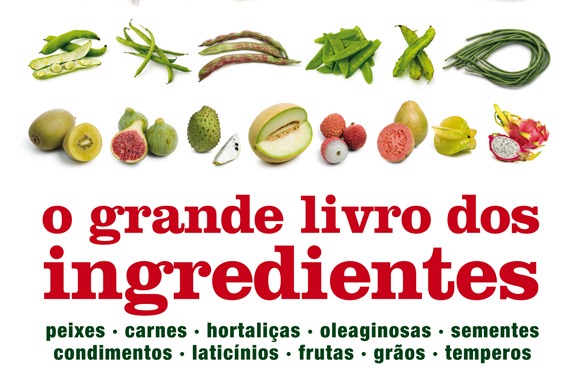 Livro: O Grande Livro dos Ingredientes